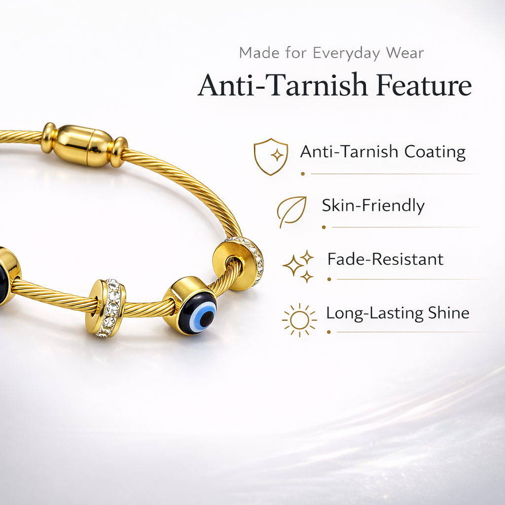 Anti tarnish feature of evil eye charm bracelet